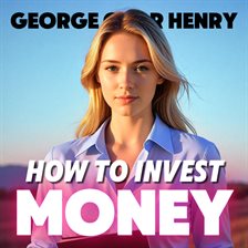 Cover image for How to Invest Money