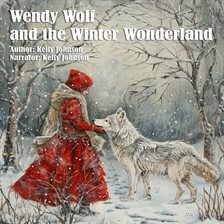 Imagen de portada para Wendy Wolf and the Winter Wonderland