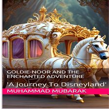 Imagen de portada para Goldie-Noor and the Enchanted Adventure