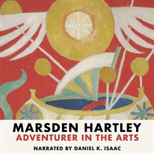 Cover image for Marsden Hartley: Adventurer in the Arts