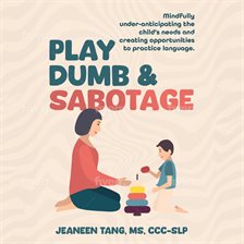 Imagen de portada para Play Dumb & Sabotage