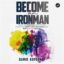 Cover image for Become an Ironman.