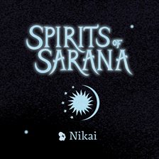 Cover image for Spirits of Sarana