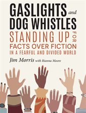 Imagen de portada para Gaslights and Dog Whistles