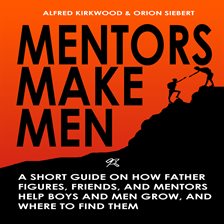 Cover image for Mentors Make Men