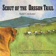 Cover image for Scout of the Oregon Trail