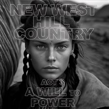 Cover image for New West - Hill Country - Act 3
