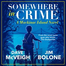 Cover image for Somewhere in Crime: A Mackinac Island Novel