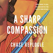 Cover image for A Sharp Compassion