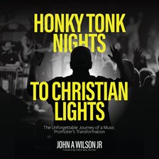 Imagen de portada para Honky Tonk Nights to Christian Lights