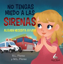 No Tengas Miedo a Las Sirenas