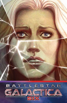 Cover image for Battlestar Galactica: Six