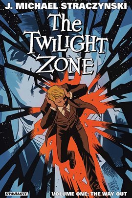 The Twilight Zone Vol. 1: The Way Out