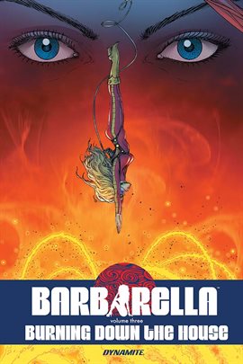 Cover image for Barbarella Vol 3: Burning Down the House