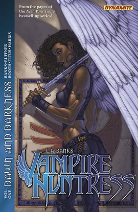 Cover image for L.A. Banks' Vampire Huntress Vol. 1: Dawn and Darkness