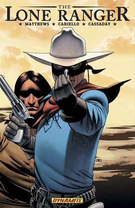 Cover image for The Lone Ranger Vol. 4: Resolve