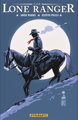 Cover image for The Lone Ranger Vol. 7: Back East