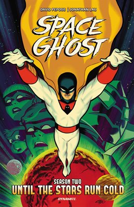 Space Ghost Season Two Vol. 1: Until the Stars Run Cold