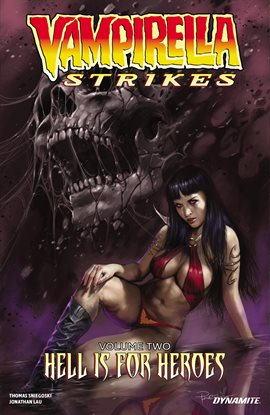 Vampirella Strikes Vol. 2: Hells Is for Heroes