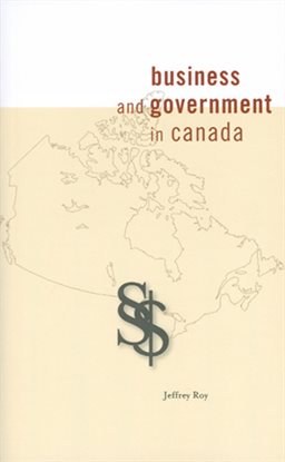 Cover image for Business and Government in Canada