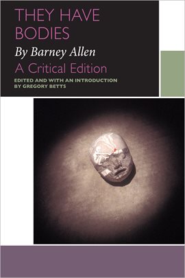 Cover image for They Have Bodies, by Barney Allen