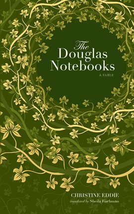 Imagen de portada para The Douglas Notebooks
