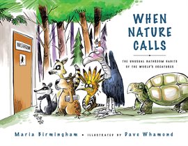 When Nature Calls