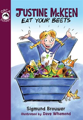 Cover image for Justine McKeen, Eat Your Beets