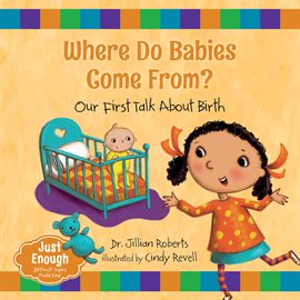 Cover image for Where Do Babies Come From?