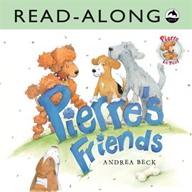 Cover image for Pierre's Friends Read-Along