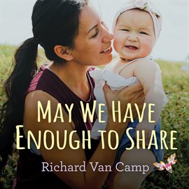 Cover image for May We Have Enough to Share