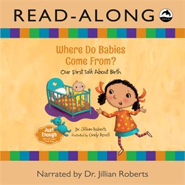 Cover image for Where Do Babies Come From? Read-Along