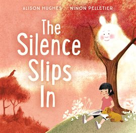 Cover image for The Silence Slips In