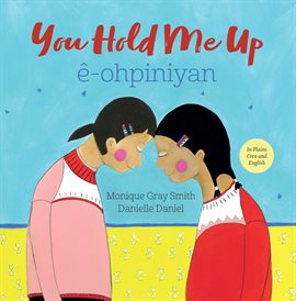 Cover image for You Hold Me Up / ê-ohpiniyan