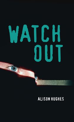 Cover image for Watch Out