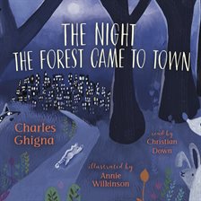 Imagen de portada para The Night the Forest Came to Town