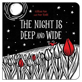 Cover image for The Night Is Deep and Wide