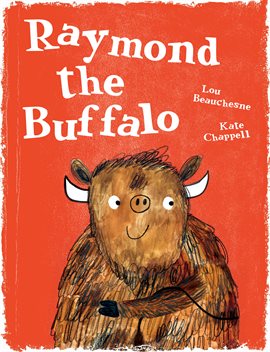 Cover image for Raymond the Buffalo