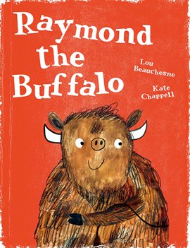 Cover image for Raymond the Buffalo