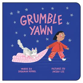 Imagen de portada para Grumble, Yawn