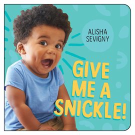 Cover image for Give Me a Snickle!