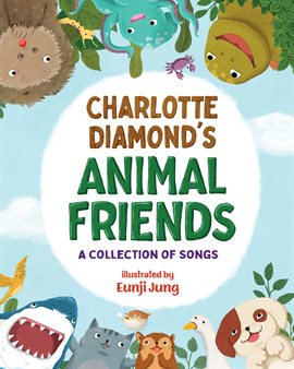 Cover image for Charlotte Diamond's Animal Friends