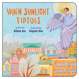 Cover image for When Sunlight Tiptoes