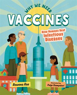 Cover image for Why We Need Vaccines