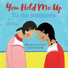 Cover image for You Hold Me Up / Tú me sostienes