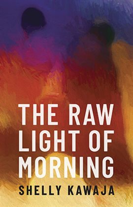 Imagen de portada para The Raw Light of Morning