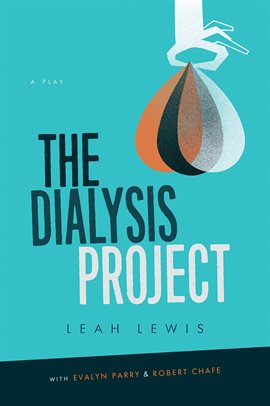 Cover image for The Dialysis Project