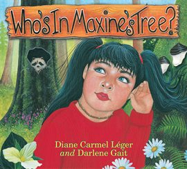 Cover image for Who's in Maxine's Tree