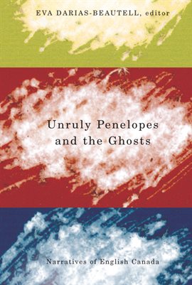 Imagen de portada para Unruly Penelopes and the Ghosts