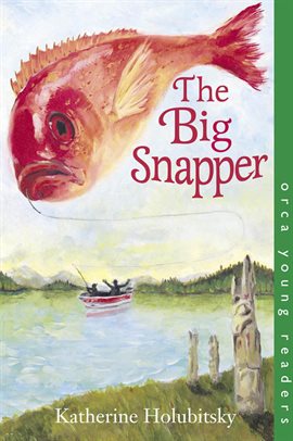 Cover image for The Big Snapper